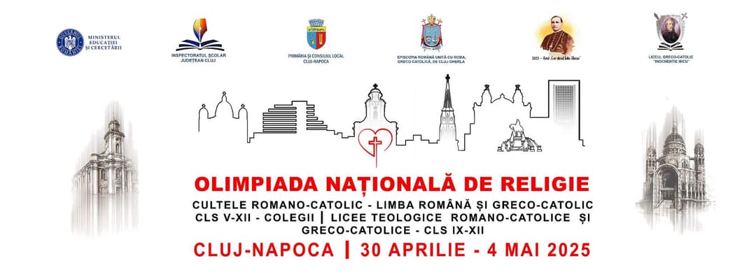  Olimpiada Națională de Religie pentru Elevii Romano-Catolici și Greco-Catolici, 30 Aprilie - 4 Mai 2025!