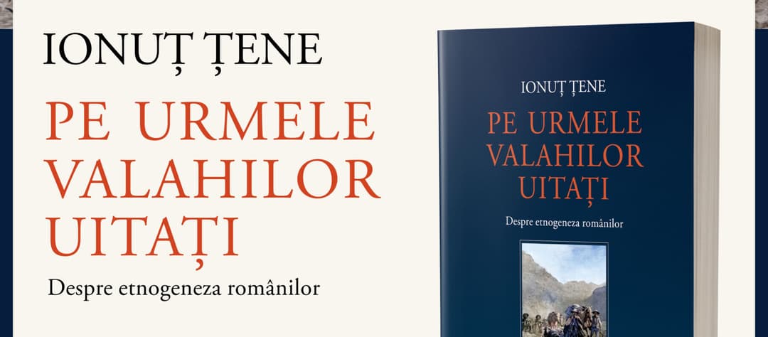  Redescoperirea valahilor uitați și etnogeneza românilor la Cluj-Napoca, 5 mai 2025, UBB, cu invitați speciali!